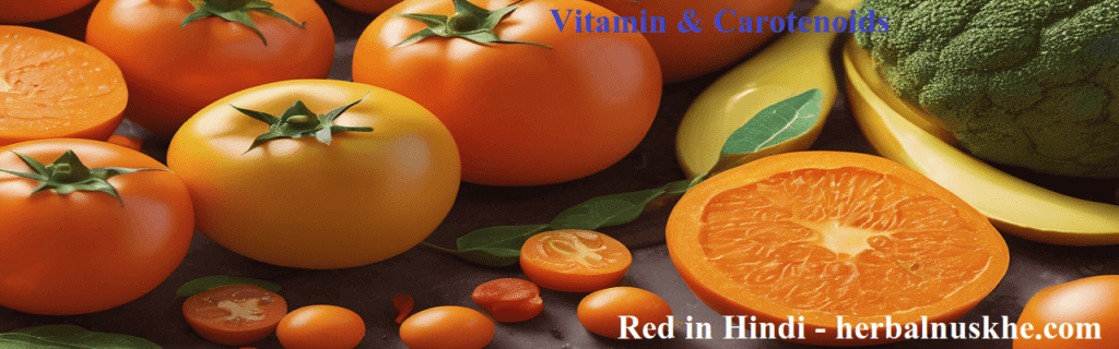 Vitamin A & Carotenoids